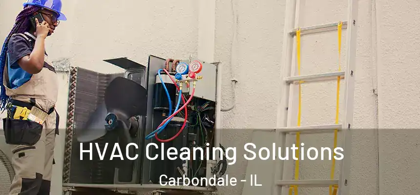  HVAC Cleaning Solutions Carbondale - IL